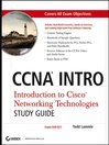 CCNA® INTRO: Introduction to Cisco® Networking Technologies Study Guide